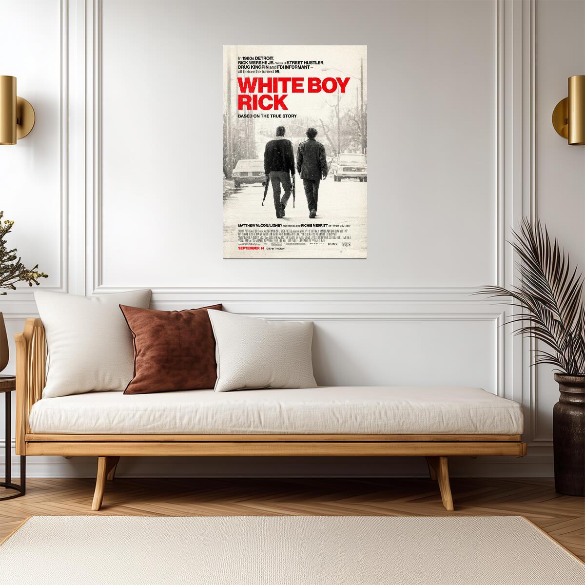 White Boy Rick Matthew McConaughey | True Story Crime Drama | 80s Undercover FBI Poster - Movies & TV Poster