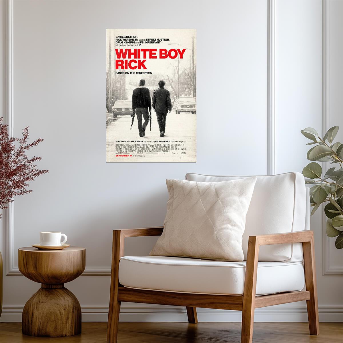 White Boy Rick Matthew McConaughey | True Story Crime Drama | 80s Undercover FBI Poster - Movies & TV Poster