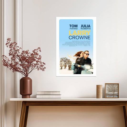 Larry Crowne | Tom Hanks & Julia Roberts | Romantic Comedy Movie Poster - Movies & TV Poster