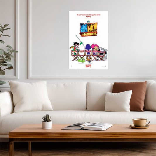 Teen Titans Go To The Movies | Animated Superhero Comedy Poster | DC Animated Movie Art - Movies & TV Poster