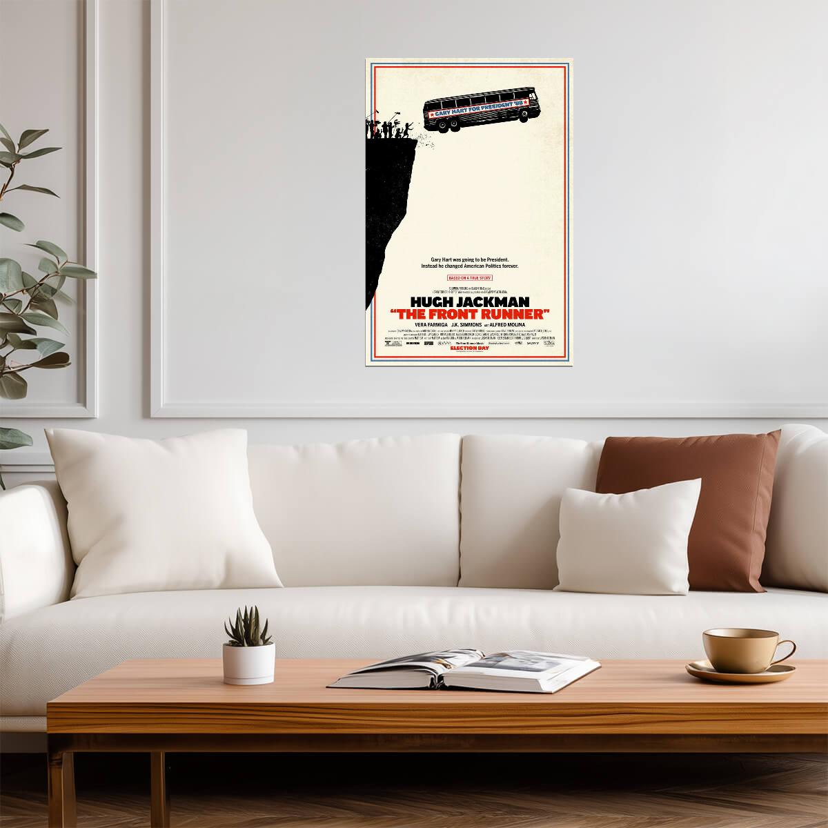 The Front Runner Hugh Jackman | Gary Hart Biopic | Political Drama Movie Poster - Movies & TV Poster