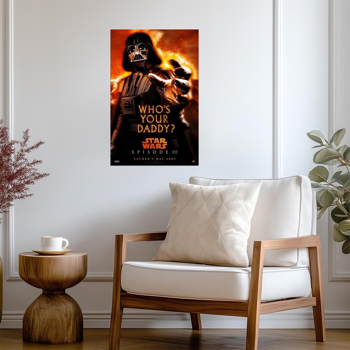 Star Wars: Revenge of the Sith | "Who's Your Daddy?" Parody Poster | Darth Vader Art - Movies & TV Poster