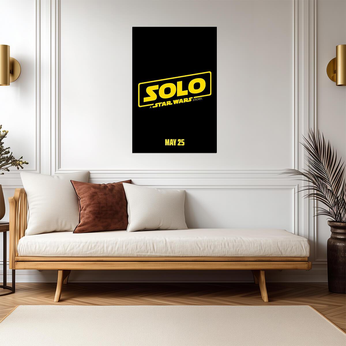 Solo: A Star Wars Story 2018 | A Ron Howard Film | Sci-Fi Action Poster - Movies & TV Poster