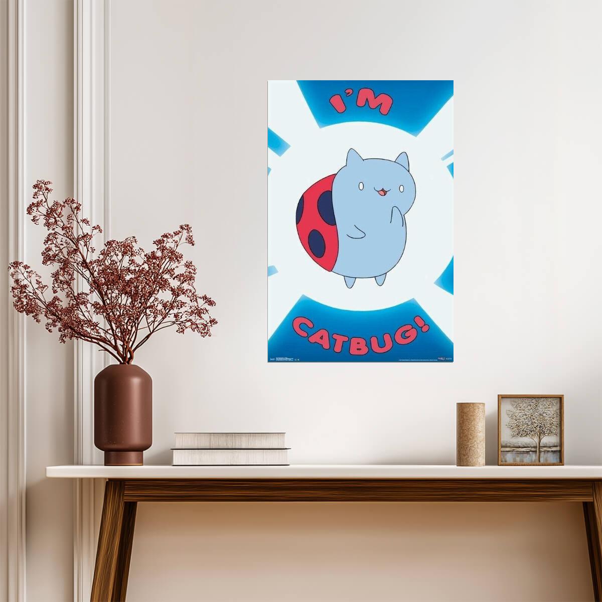 Bravest Warriors | I'm Catbug Quote | Pendleton Ward Cartoon Poster - Movies & TV Poster