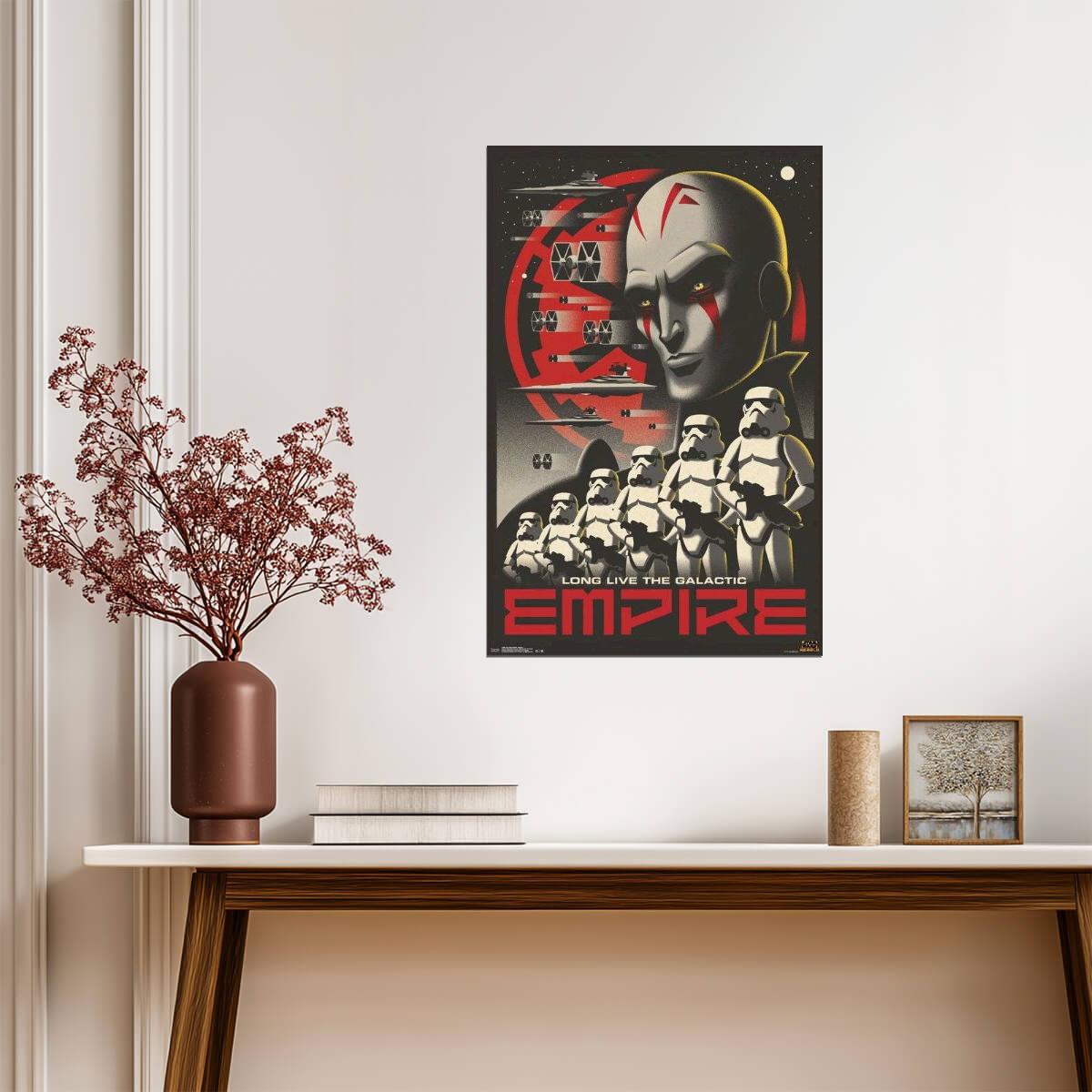 Star Wars Rebels | Long Live The Galactic Empire | Propaganda Art Poster - Movies & TV Poster