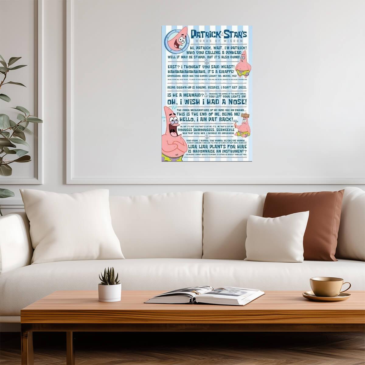 SpongeBob SquarePants | Patrick's Words of Wisdom | Funny Cartoon Quote Poster - Movies & TV Poster