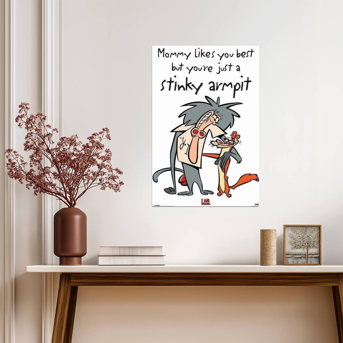 I Am Weasel | I.R. Baboon Stinky Armpit | 90s Cartoon Network Poster - Movies & TV Poster