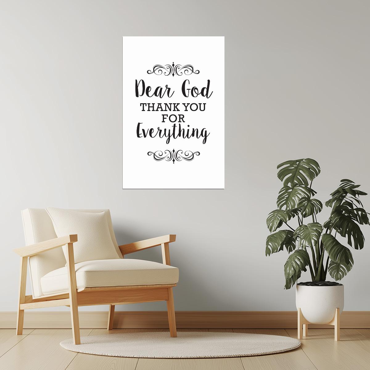 Dear God, Thank You for Everything | Inspirational Motivational Poster