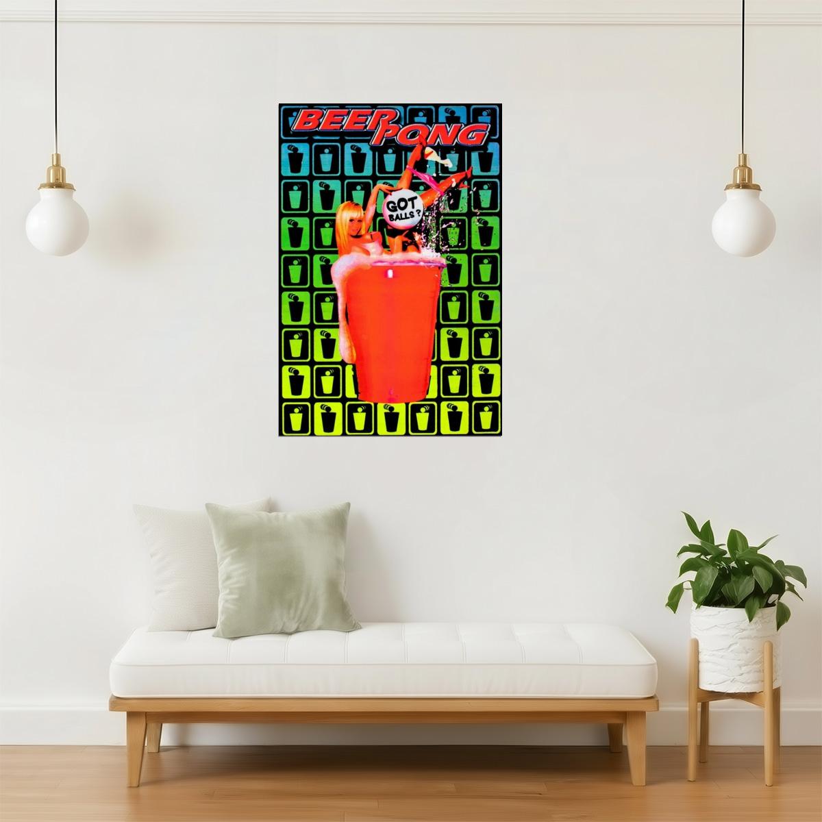 Got Balls? Beer Pong Poster | Funny College Humor | Party Wall Art