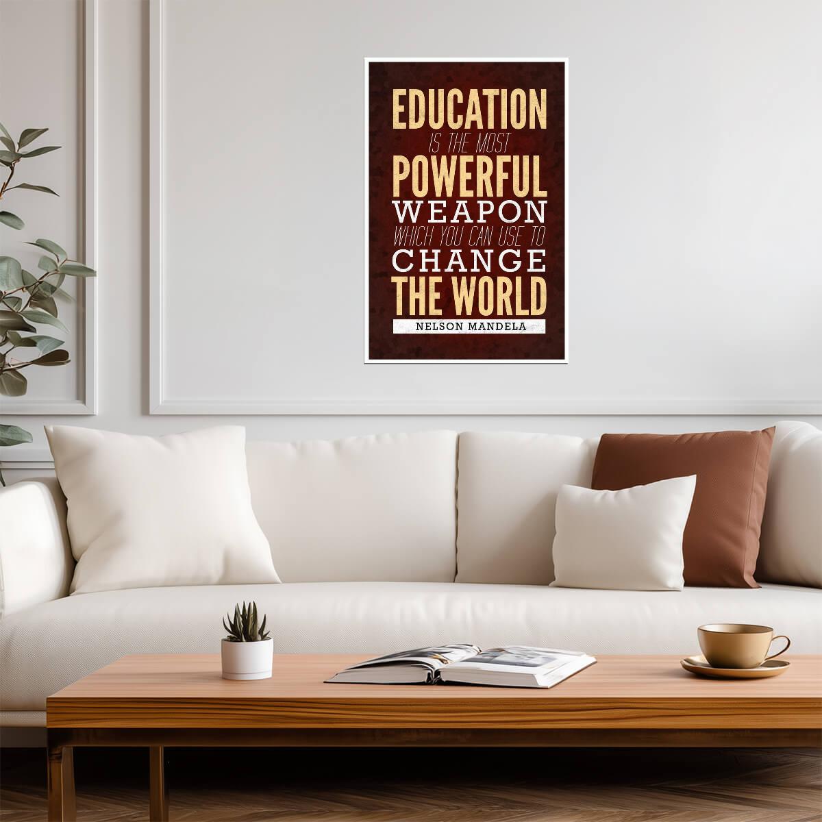 Nelson Mandela Education is the Most Powerful Weapon | Inspirational Quote Poster | Activist Wall Art - Type & Quotes Poster