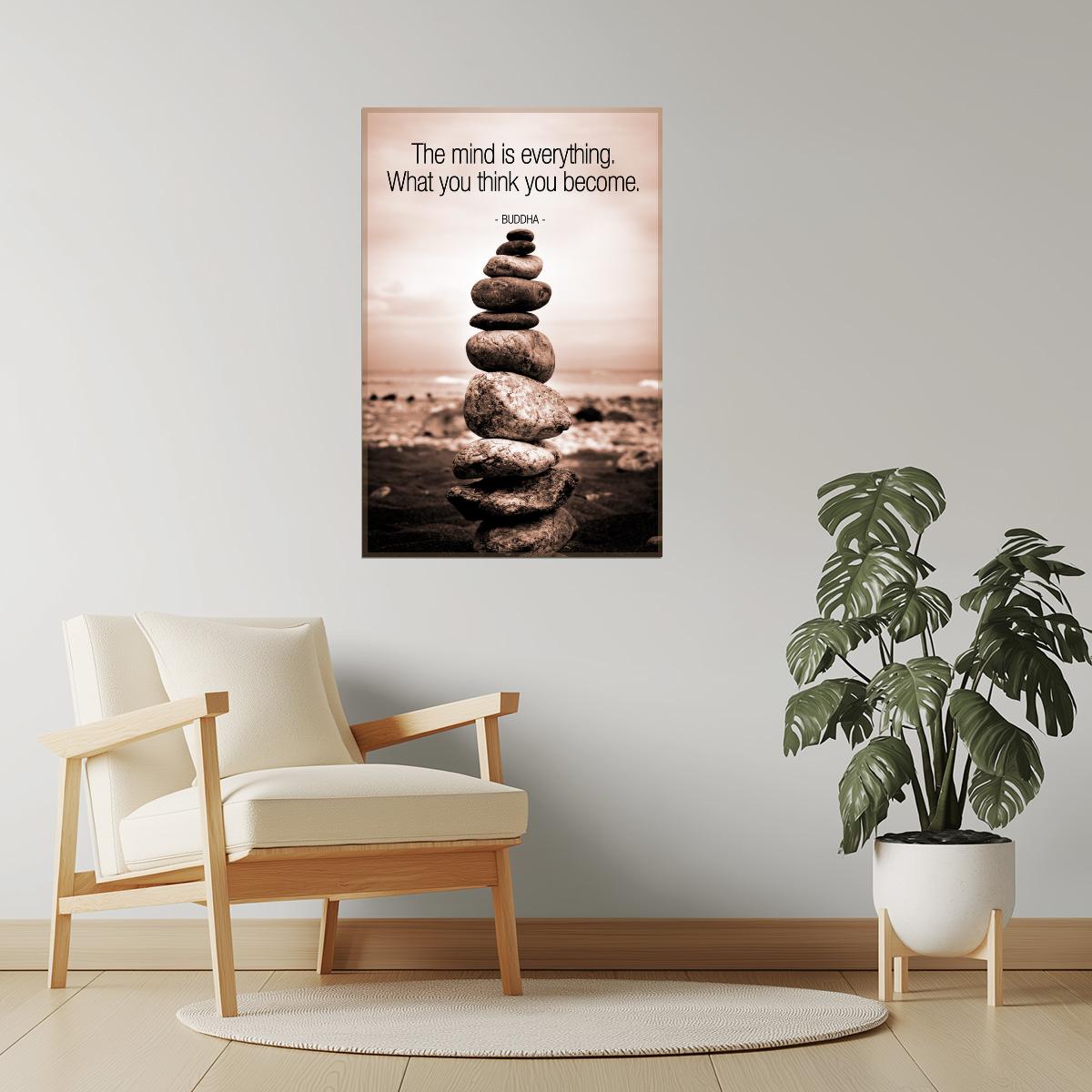 The Mind Is Everything | Buddha Quote Motivational Poster (Balancing Rocks)