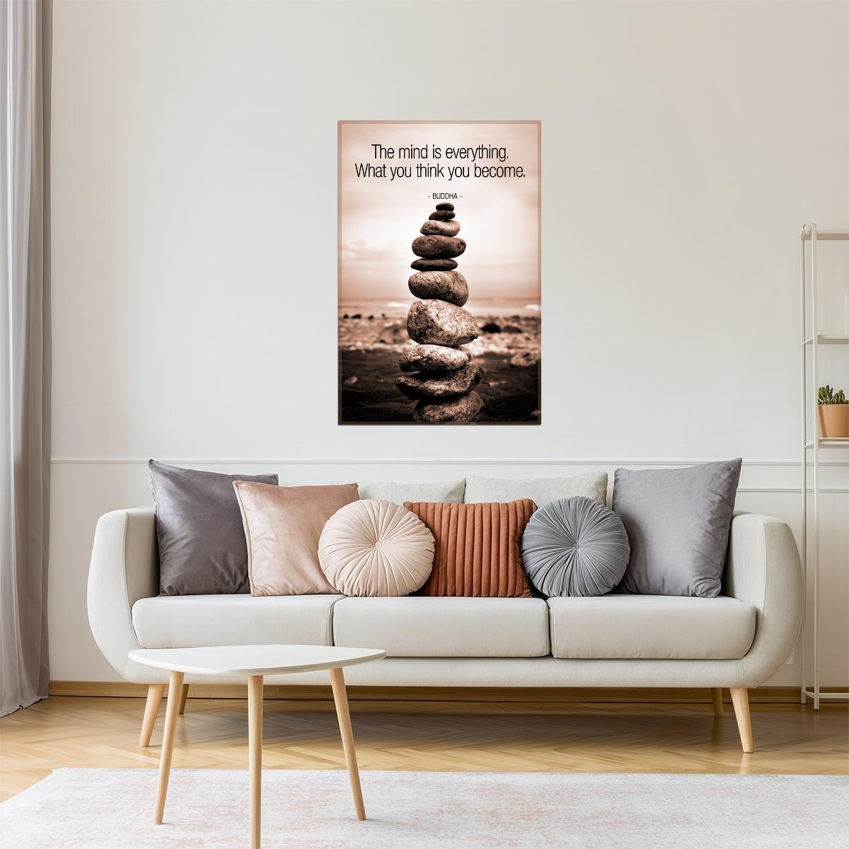 The Mind Is Everything | Buddha Quote Motivational Poster (Balancing Rocks)