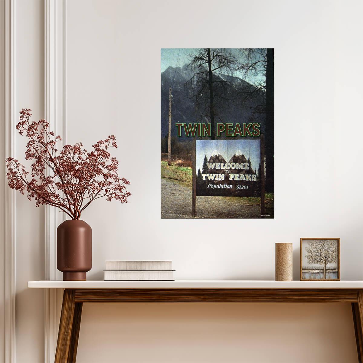 "Welcome to Twin Peaks" Sign Photo | David Lynch TV Show | Pacific Northwest Poster - Movies & TV Poster