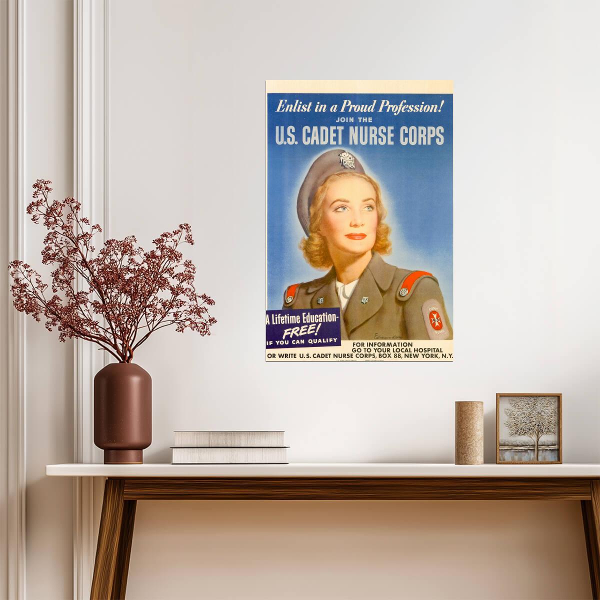 "Enlist in a Proud Profession! U.S. Cadet Nurse Corps" | WWII Propaganda Poster | Nurse Recruitment Art - Vintage & Retro Poster