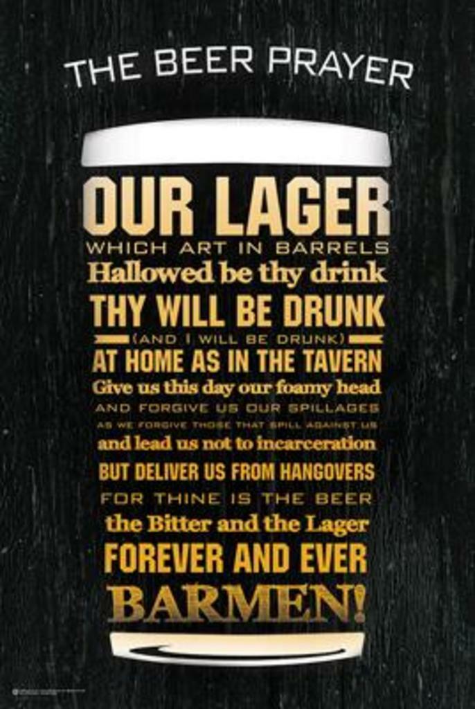 The Beer Prayer Our Lager Poster | Funny Drinking Humor | Man Cave Wall Art