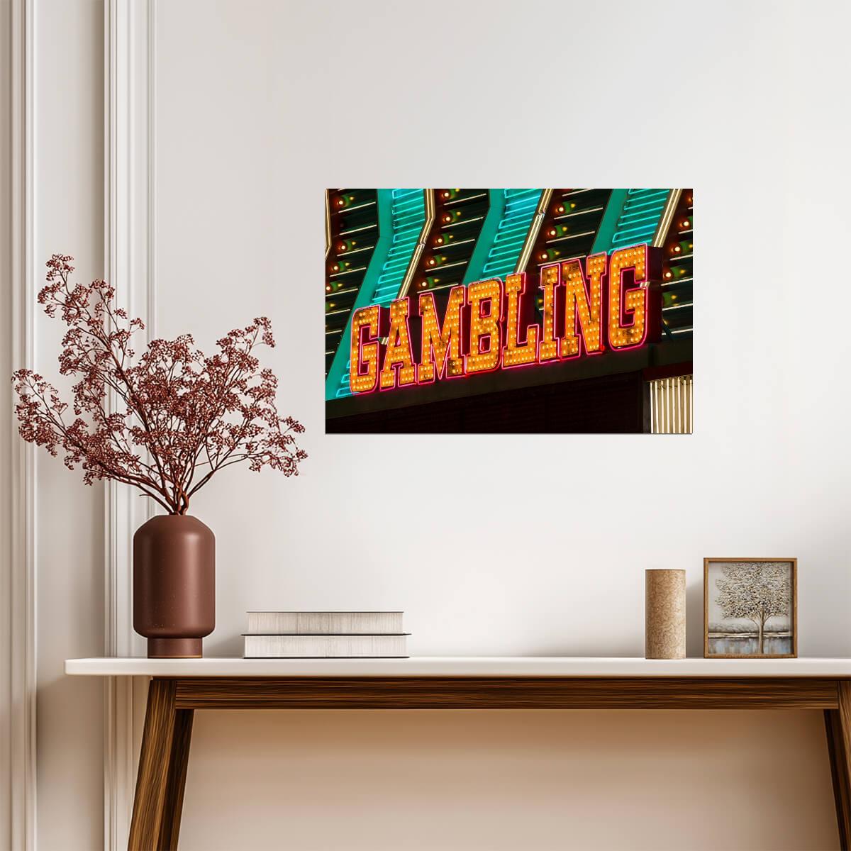"Gambling" Neon Sign Photo | Las Vegas Nevada | City Nightscape Poster - Type & Quotes Poster
