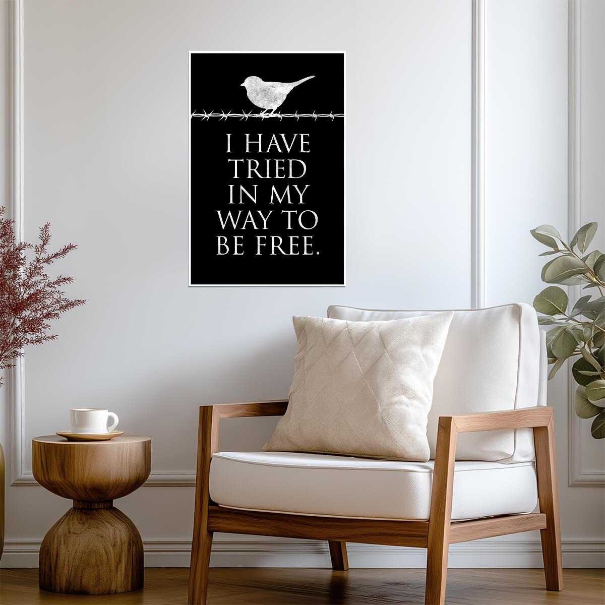I Have Tried In My Way To Be Free | Leonard Cohen Quote Poster | Minimalist Song Lyric Art - Type & Quotes Poster
