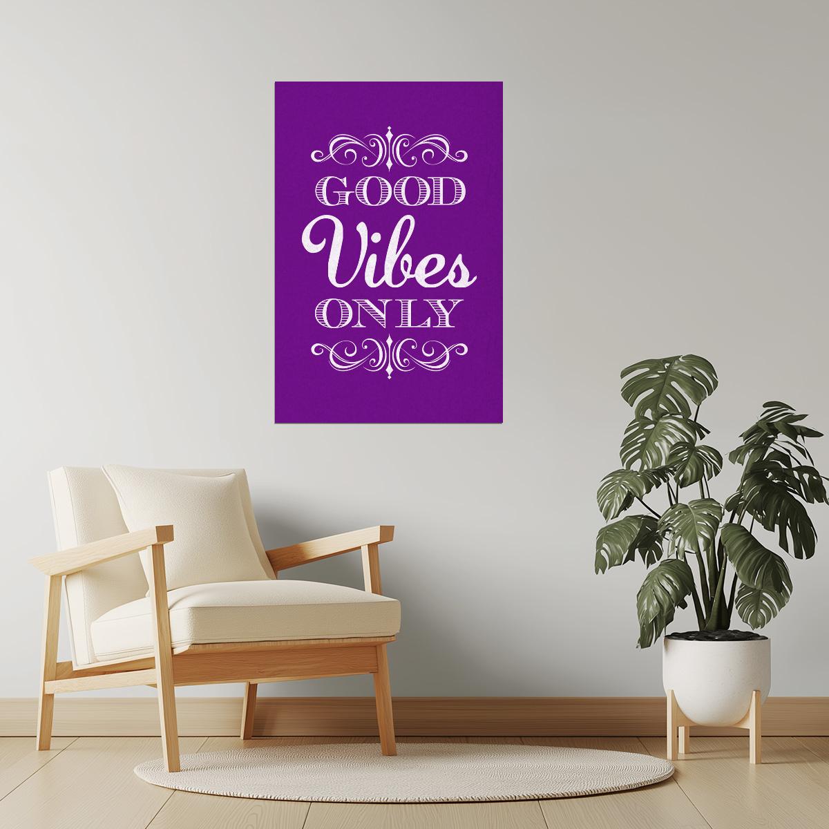 Good Vibes Only | Purple Motivational Quote Poster