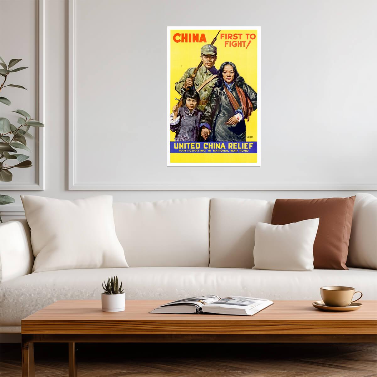 "China First to Fight!" | United China Relief | WWII Propaganda Poster - Vintage & Retro Poster