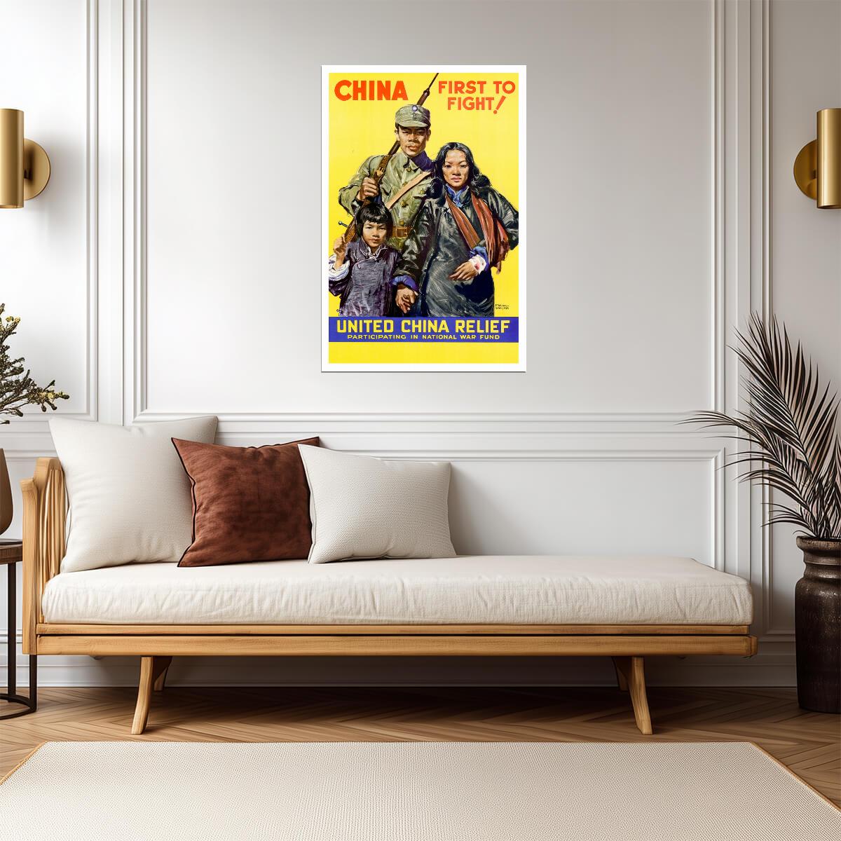 "China First to Fight!" | United China Relief | WWII Propaganda Poster - Vintage & Retro Poster