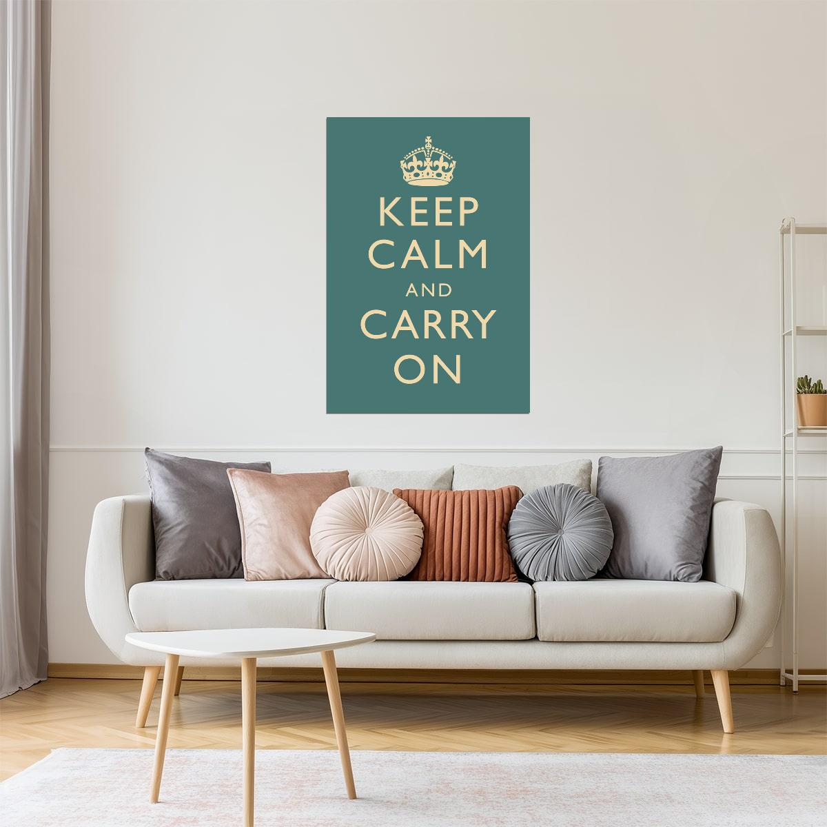 Keep Calm and Carry On | Classic Motivational Poster