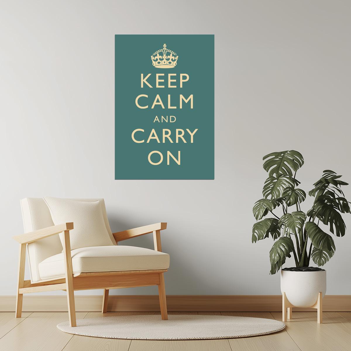 Keep Calm and Carry On | Classic Motivational Poster