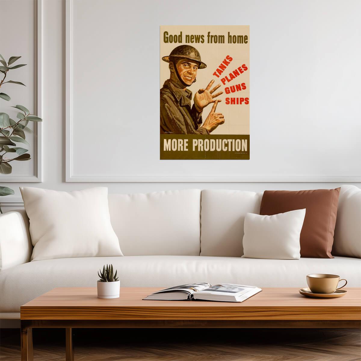 "Good News From Home - More Production" | WWII Propaganda Poster | Vintage Factory Art - Vintage & Retro Poster