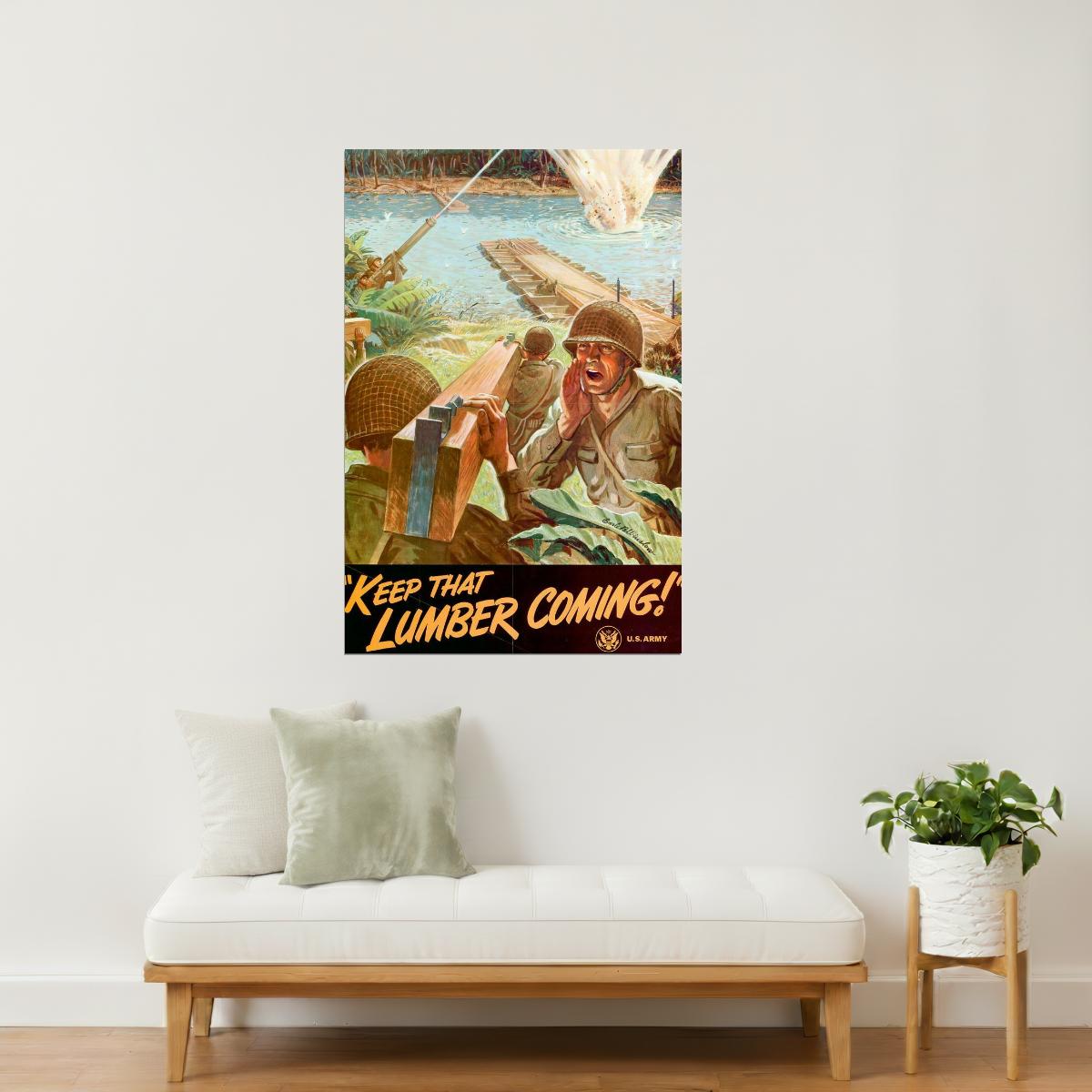 Keep That Lumber Coming | WPA Propaganda Motivational Poster