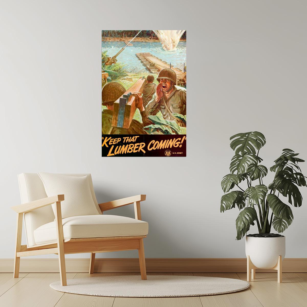 Keep That Lumber Coming | WPA Propaganda Motivational Poster