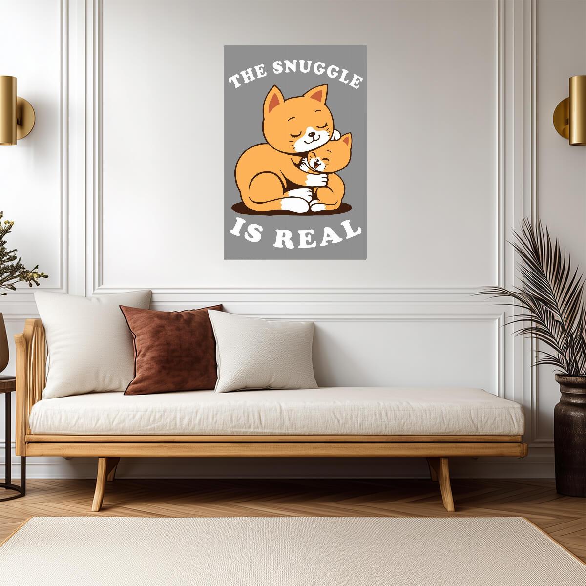 "The Snuggle is Real" | Cute Cat Illustration | Funny Animal Pun Poster - For Kids Poster