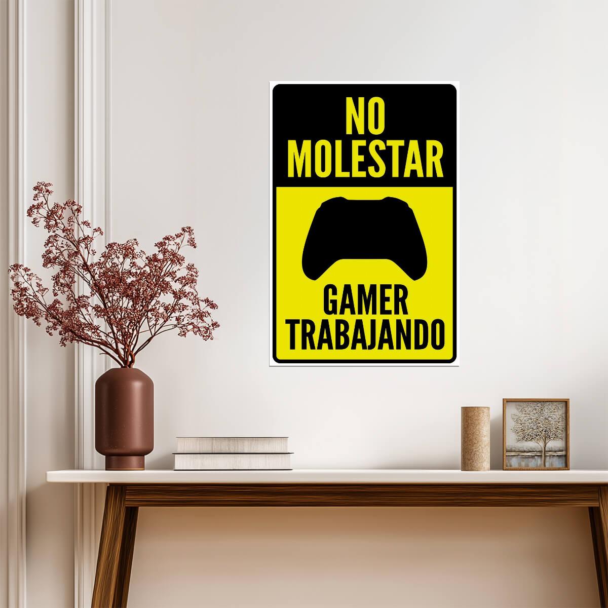 "No Molestar Gamer Trabajando" | Funny Gaming Sign (Spanish) | Game Room Poster - Type & Quotes Poster