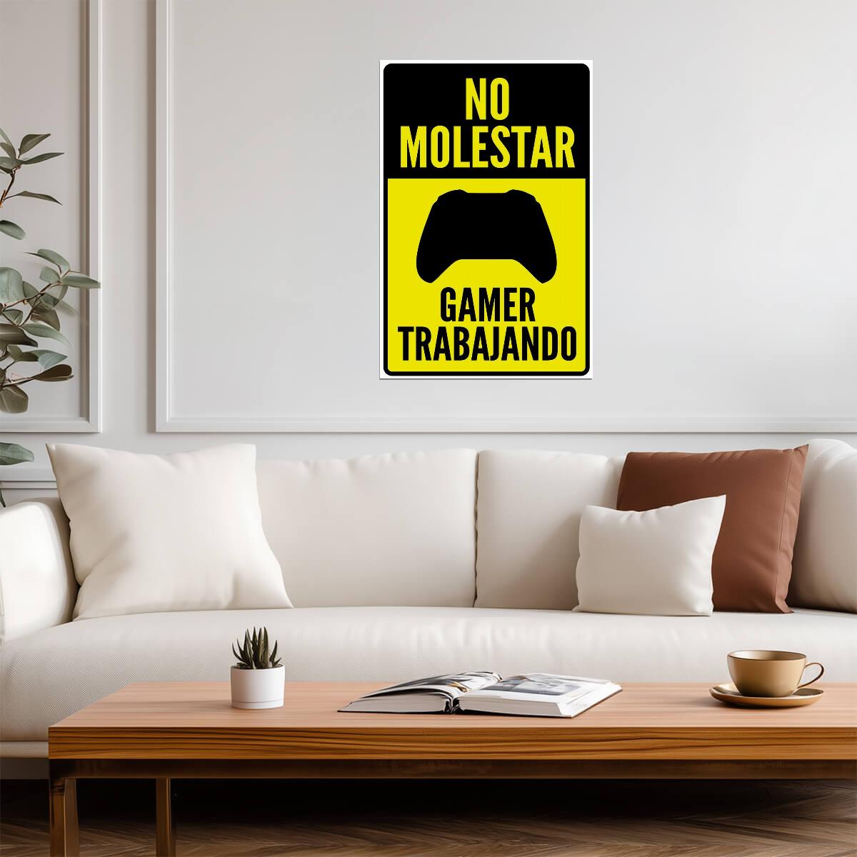 "No Molestar Gamer Trabajando" | Funny Gaming Sign (Spanish) | Game Room Poster - Type & Quotes Poster
