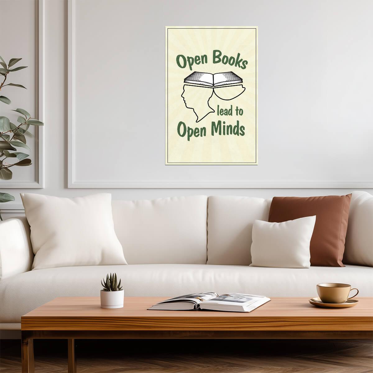 "Open Books Lead to Open Minds" | Inspirational Reading Poster | Library or Classroom Art - Type & Quotes Poster