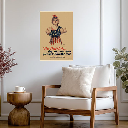 "Be Patriotic... Save Food" | WWI Propaganda Poster | Vintage Food Administration Art - Vintage & Retro Poster