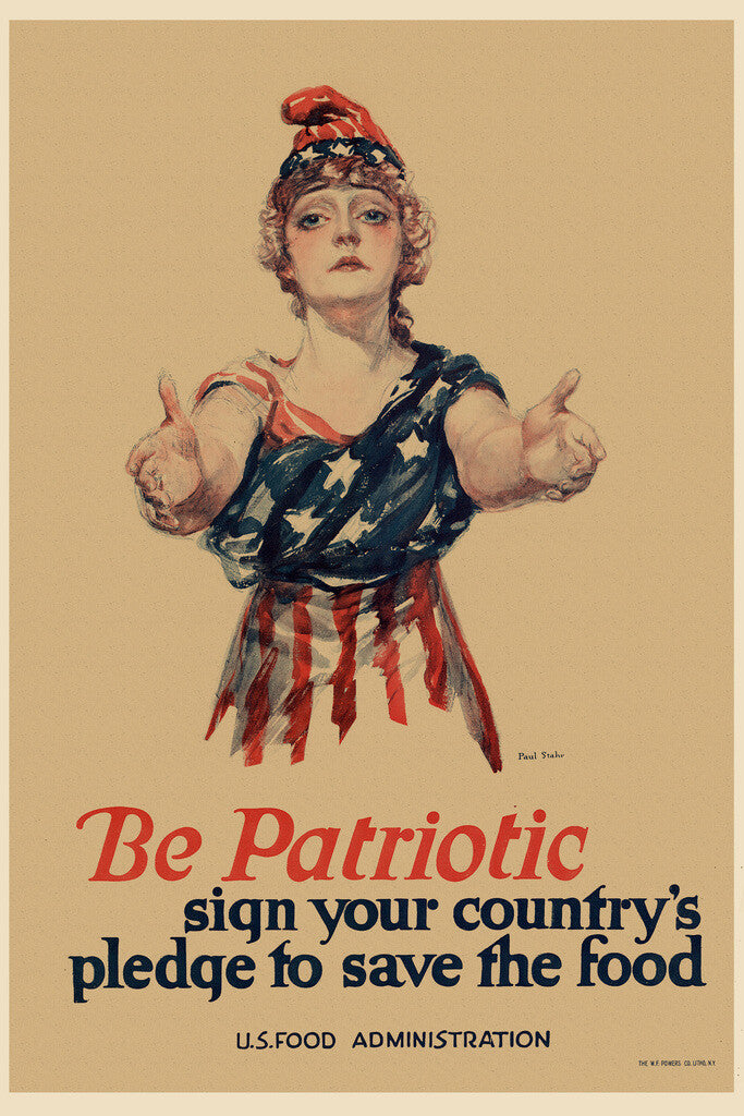 "Be Patriotic... Save Food" | WWI Propaganda Poster | Vintage Food Administration Art - Vintage & Retro Poster
