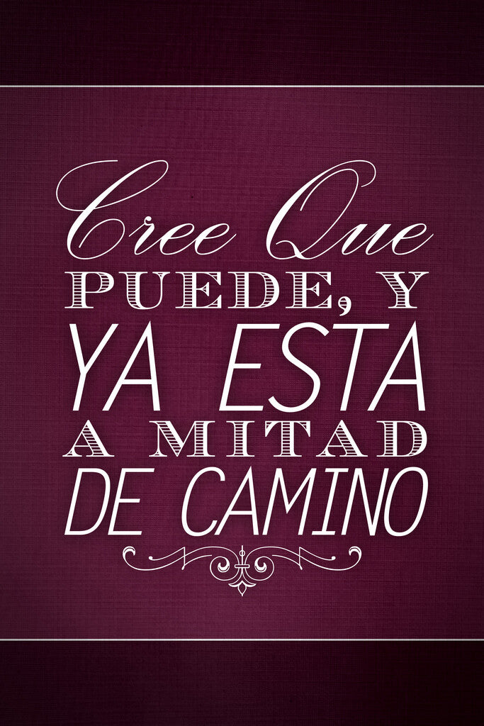 Believe You Can and You’re Halfway There | Cree Que Puede Ya Está a Mitad de Camino Spanish Motivational Red Poster