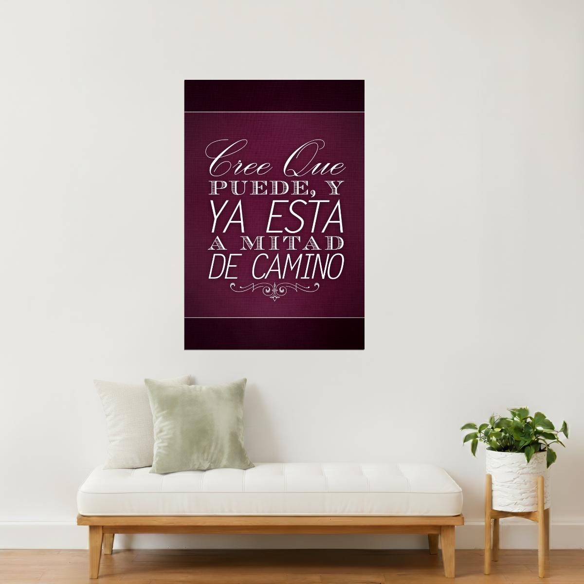 Believe You Can and You’re Halfway There | Cree Que Puede Ya Está a Mitad de Camino Spanish Motivational Red Poster