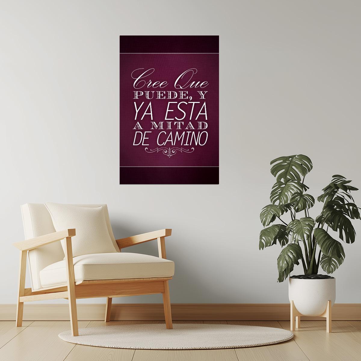 Believe You Can and You’re Halfway There | Cree Que Puede Ya Está a Mitad de Camino Spanish Motivational Red Poster