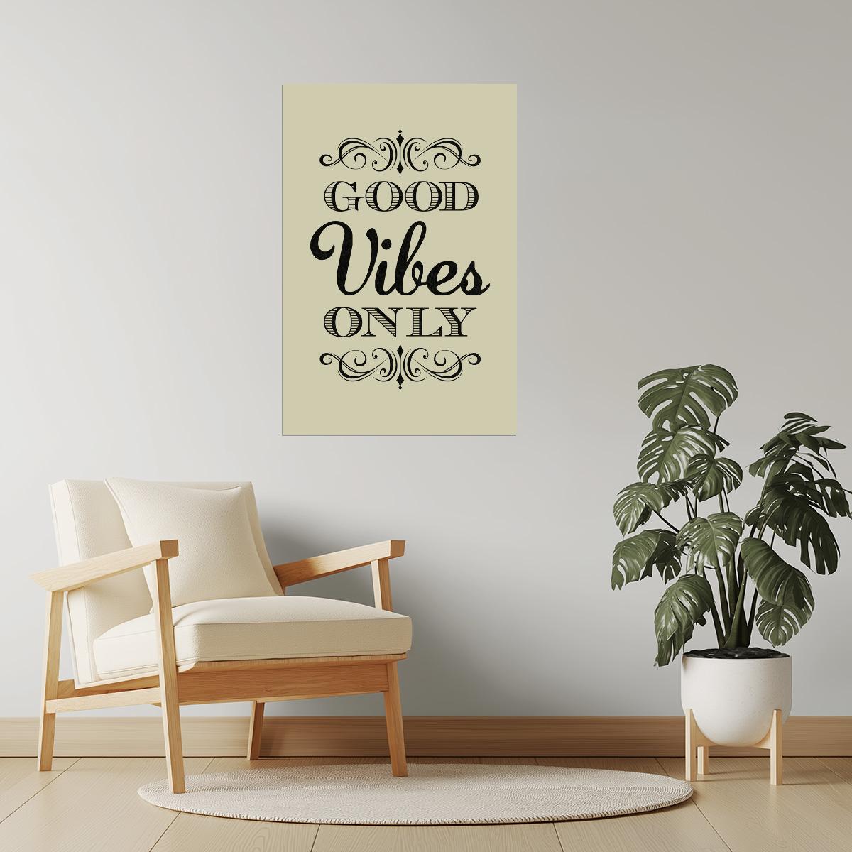 Good Vibes Only | Tan Motivational Quote Poster