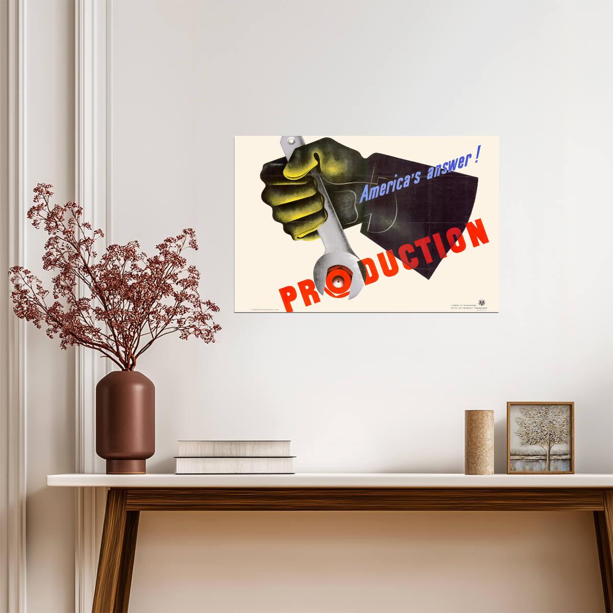 "America's Answer! Production" | WWII Propaganda Poster | Industrial War Effort Art - Vintage & Retro Poster