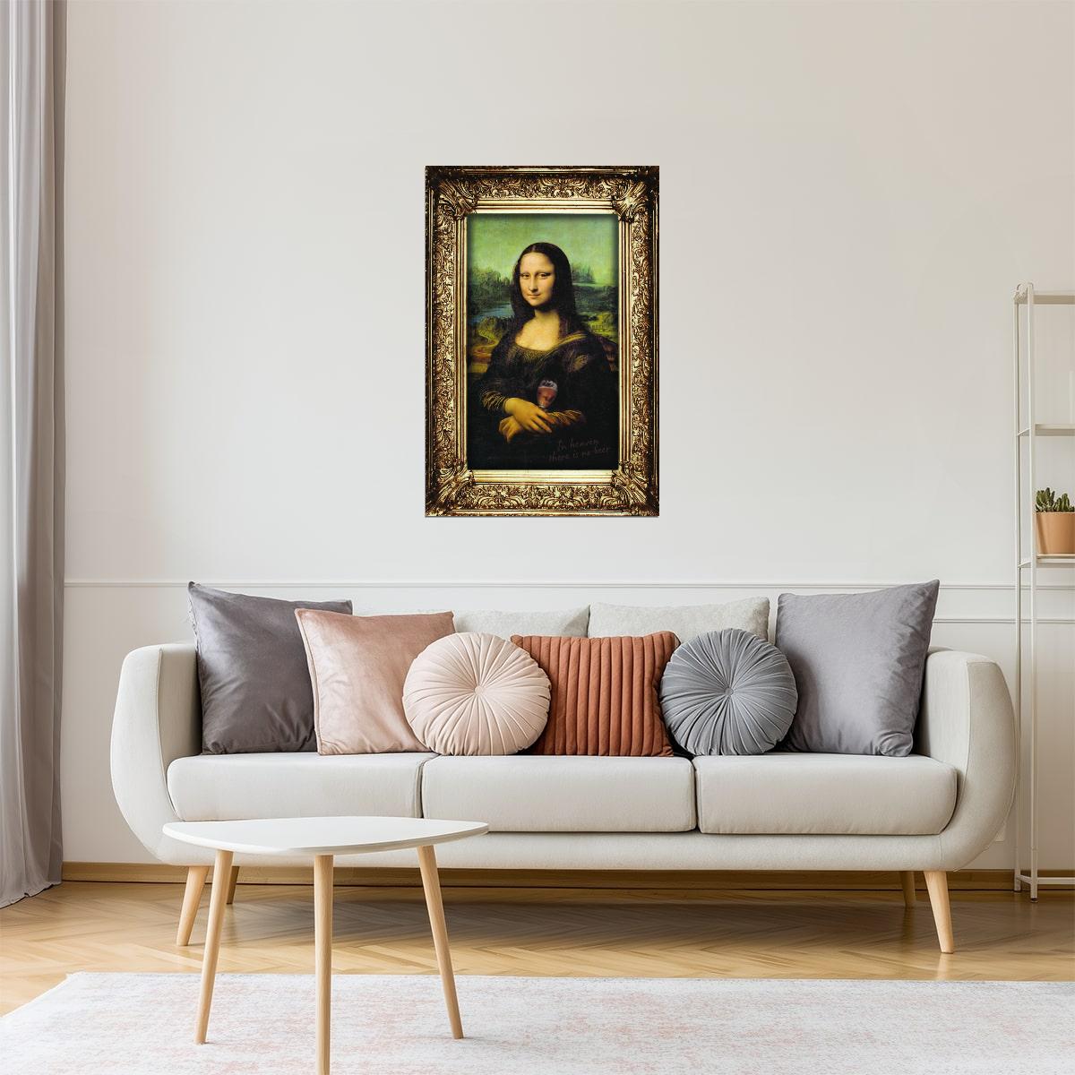 In Heaven There Is No Beer Mona Lisa Poster | Funny Art Parody | Bar Wall Decor