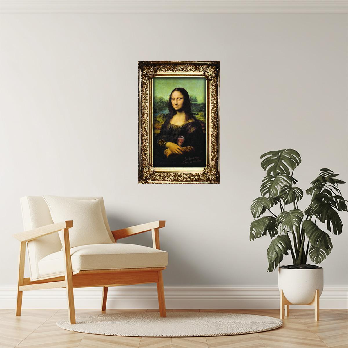 In Heaven There Is No Beer Mona Lisa Poster | Funny Art Parody | Bar Wall Decor