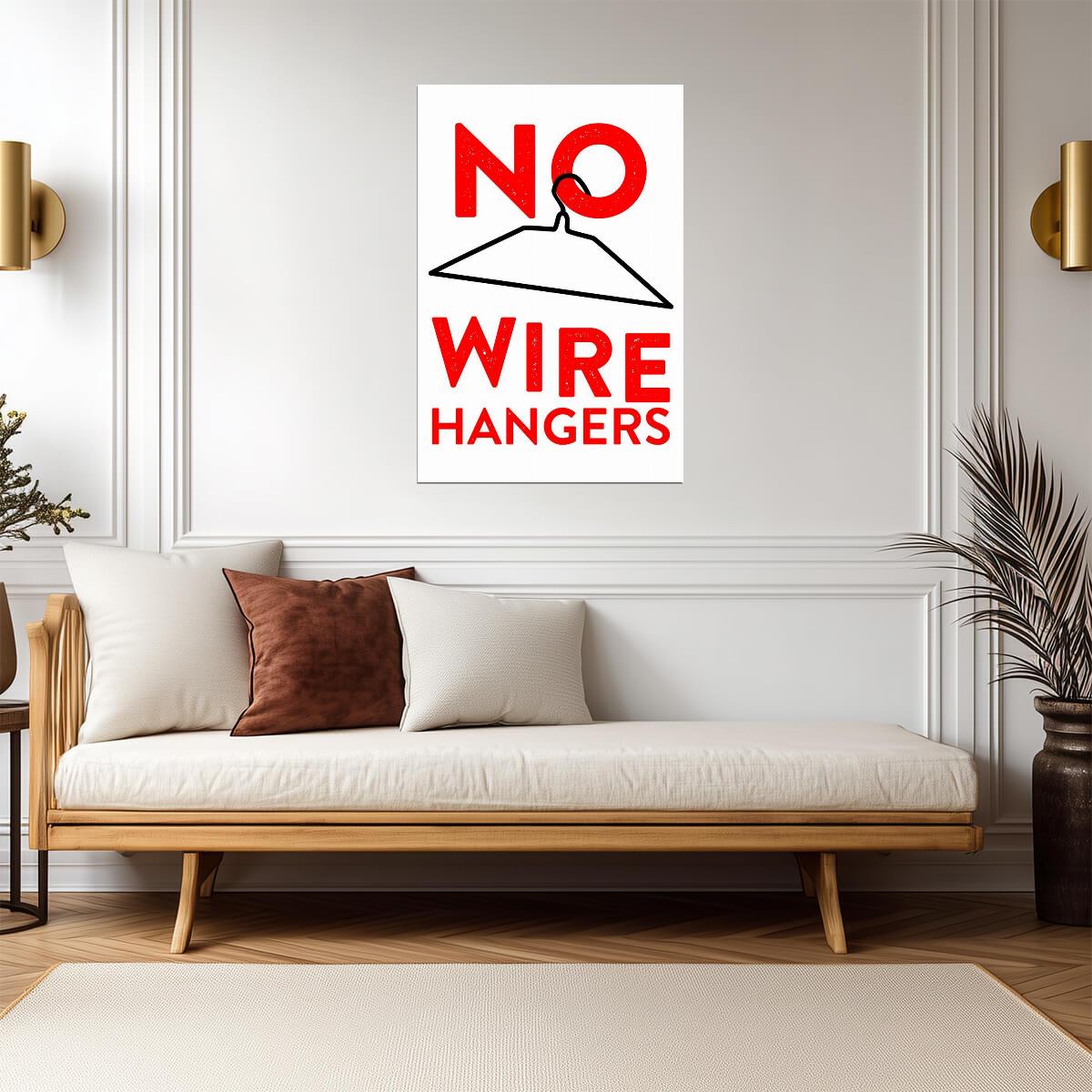 "No Wire Hangers" Feminist Poster | Pro-Choice Activism | Protest Wall Art - Type & Quotes Poster