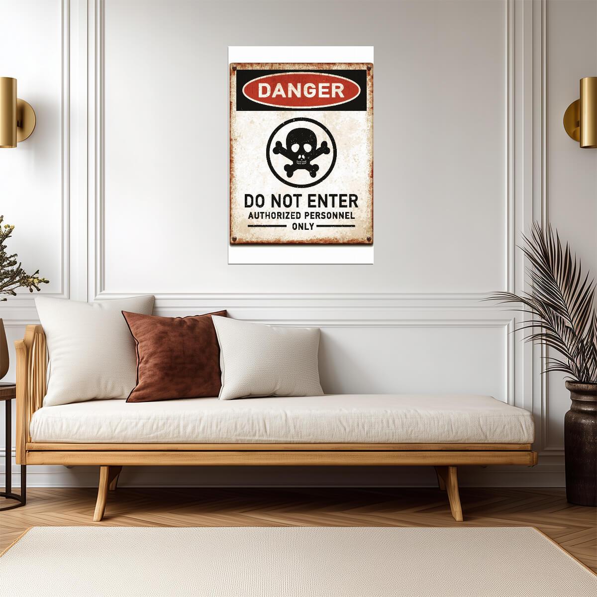 "Danger: Do Not Enter" Sign | Authorized Personnel Only | Industrial Warning Poster - Type & Quotes Poster