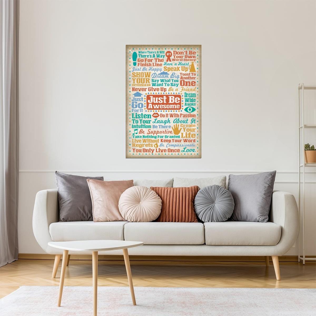 Just Be Awesome | Motivational Poster