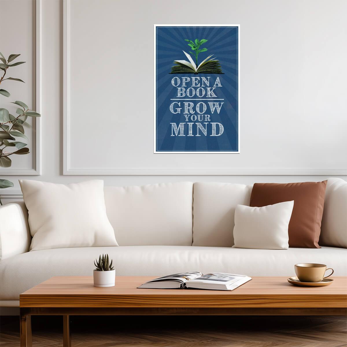 Open A Book Grow Your Mind | Classroom Reading Poster | Educational Wall Art - Type & Quotes Poster