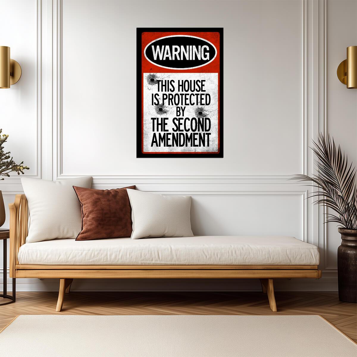 "This House Protected By The Second Amendment" | Funny Warning Sign | Gun Rights Poster - Type & Quotes Poster