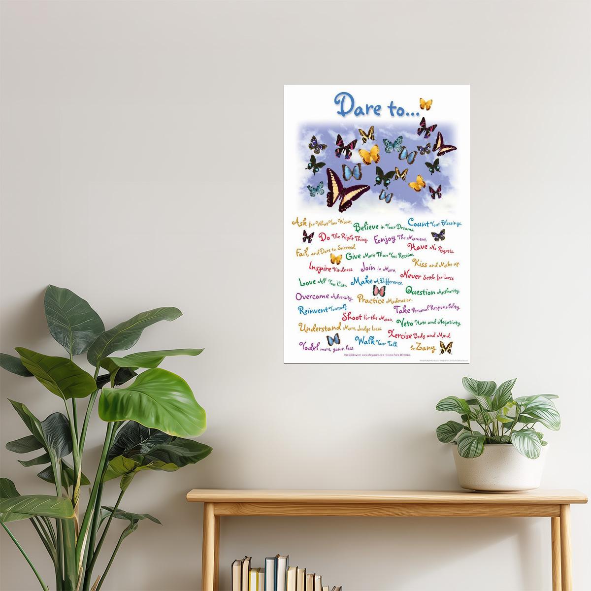 Dare To… | Motivational Poster with Butterflies