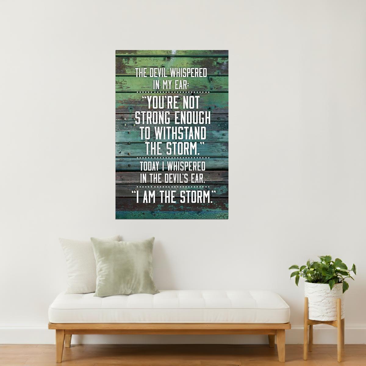 I Am the Storm | Gym Motivational Quote Poster Wood Style