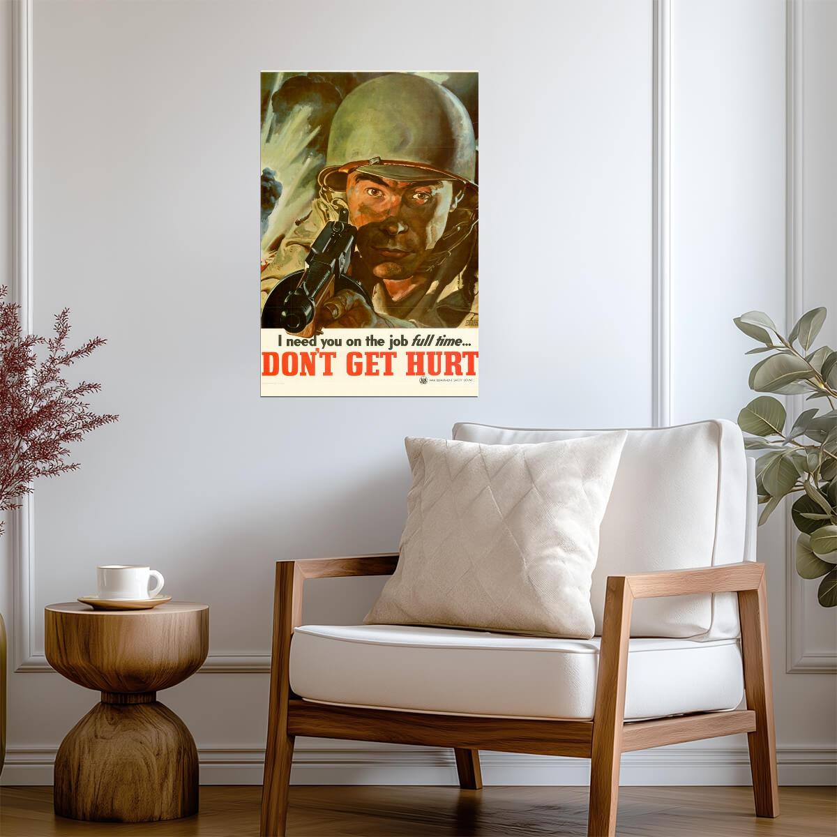 "Don't Get Hurt - I Need You on the Job" | WWII Propaganda Poster | Workplace Safety Art - Vintage & Retro Poster